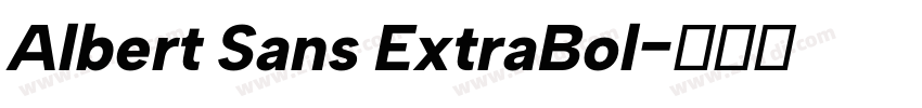 Albert Sans ExtraBol字体转换